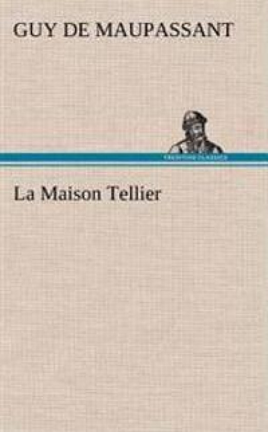 La Maison Tellier
