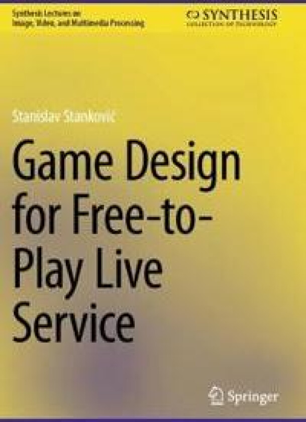 Game Design for Free-to-Play Live Service