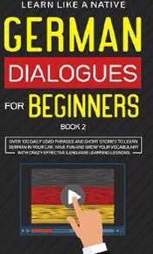 German Dialogues for Beginners Book 2