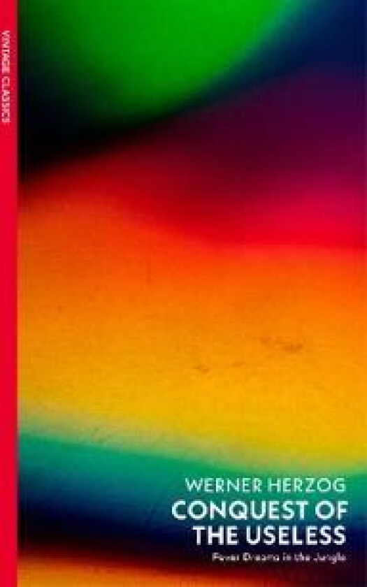 Conquest of the Useless