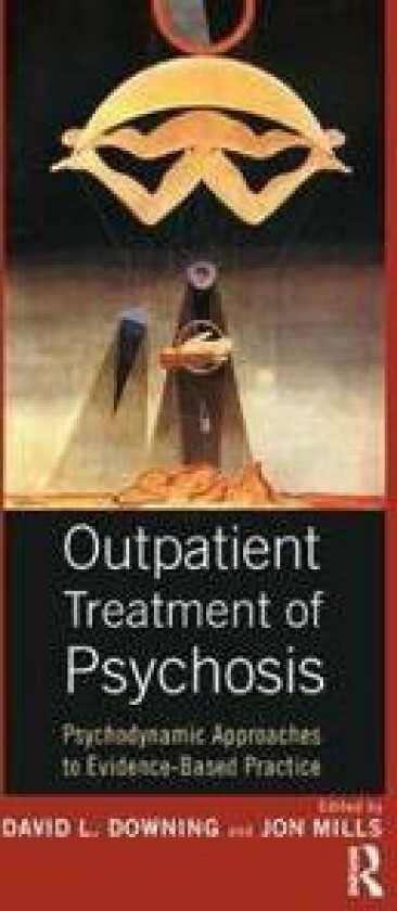 Outpatient Treatment of Psychosis