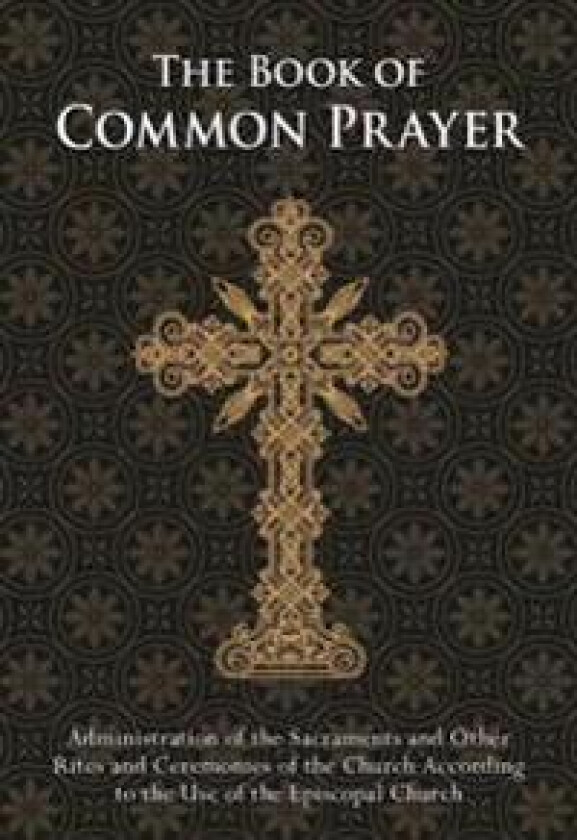 The Book of Common Prayer