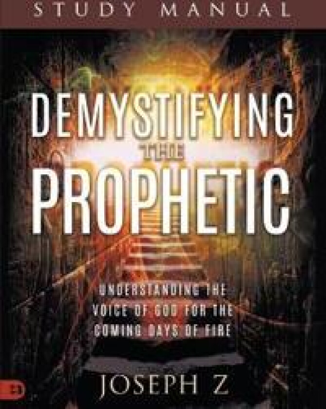 Demystifying the Prophetic Study Manual