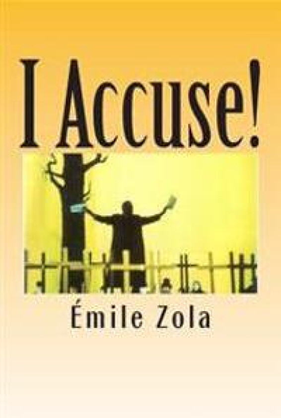 I Accuse!