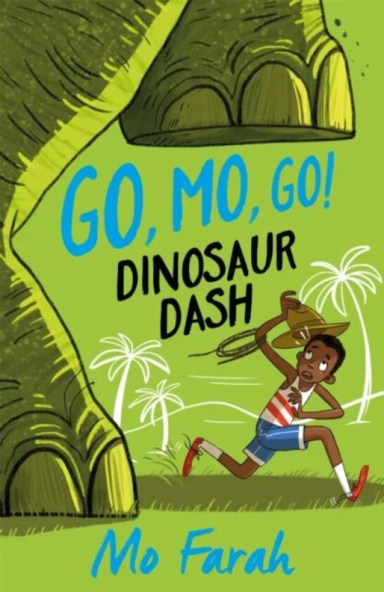 Go Mo Go: Dinosaur Dash! av Mo Farah, Kes Gray