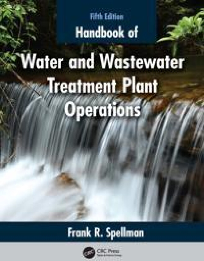 Handbook of Water and Wastewater Treatment Plant Operations