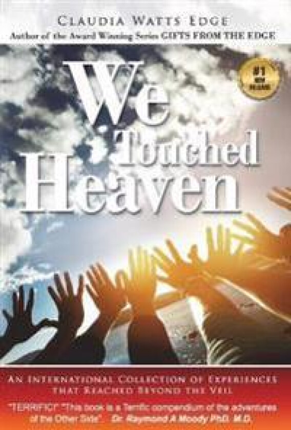 We Touched Heaven