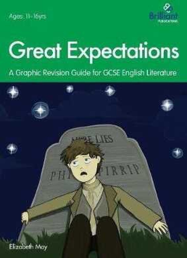 Great Expectations A Graphic Revision Guide for GCSE English Literature