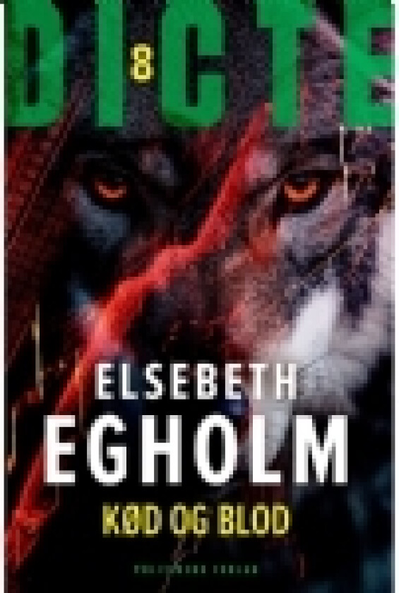 Kød og blod | Elsebeth Egholm Elsebeth Egholm | Språk: Dansk