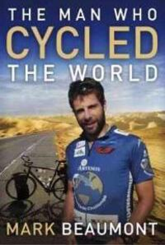The Man Who Cycled the World