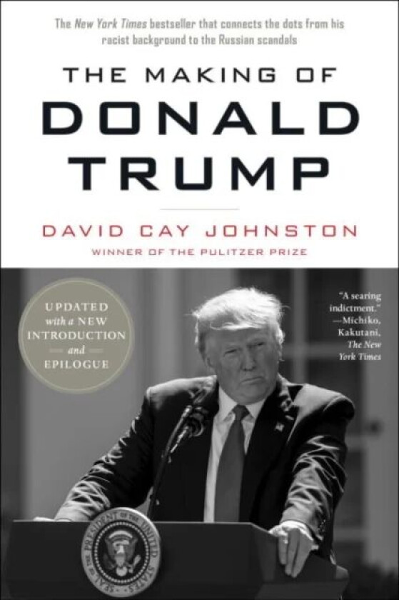 The Making Of Donald Trump av David Cay Johnston