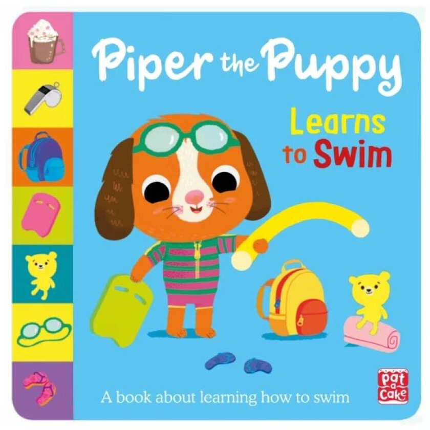 First Experiences: Piper the Puppy Learns to Swim av Pat-a-Cake
