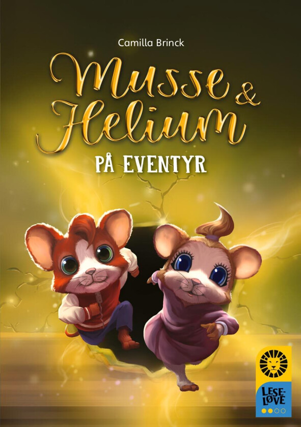 Musse og Helium på eventyr av Camilla Brinck