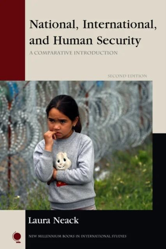 National, International, and Human Security av Laura Neack