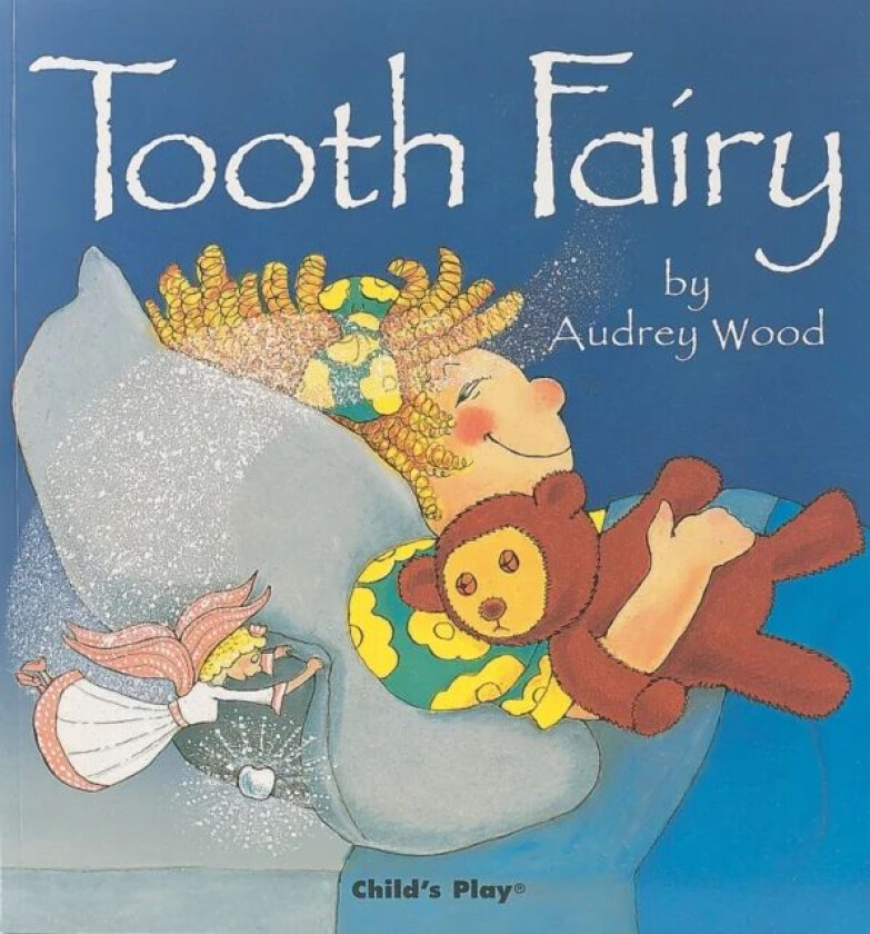 Tooth Fairy av Audrey Wood
