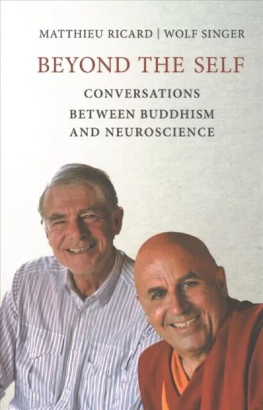 Beyond the Self av Matthieu (Shechen Tennyi Dargyeling Monast Ricard