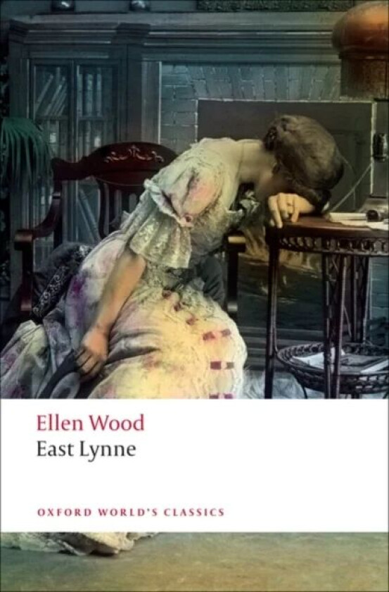 East Lynne av Ellen Wood