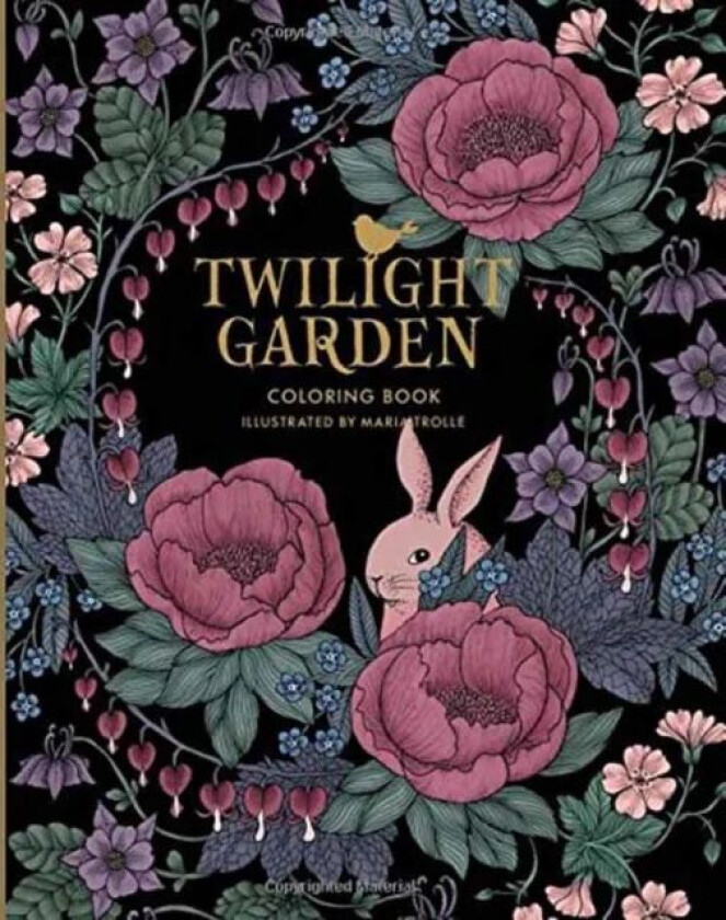 Twilight Garden Coloring Book av Maria Trolle