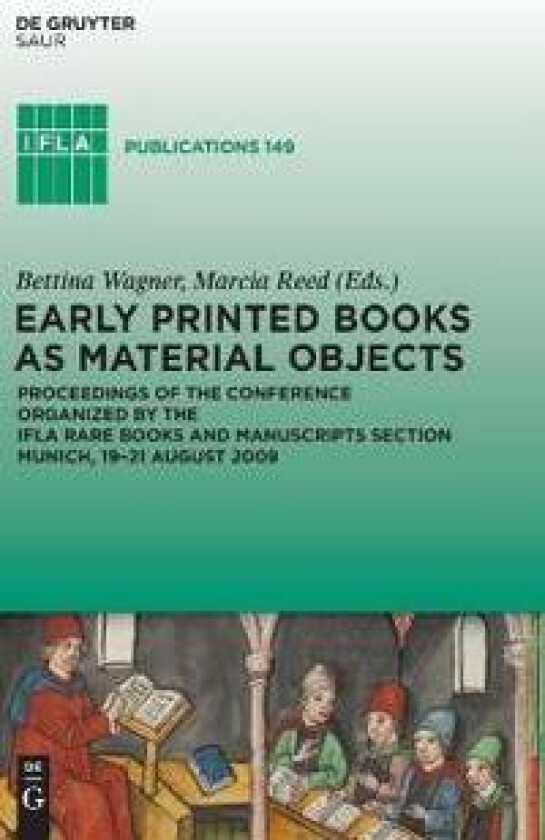 Early Printed Books as Material Objects