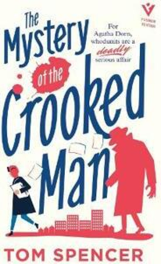 The Mystery of the Crooked Man