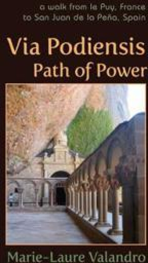 Via Podiensis, Path of Power