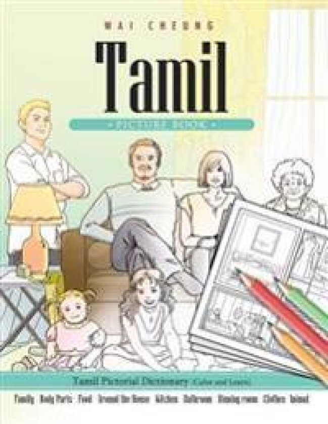 Tamil Picture Book: Tamil Pictorial Dictionary (Color and Learn)