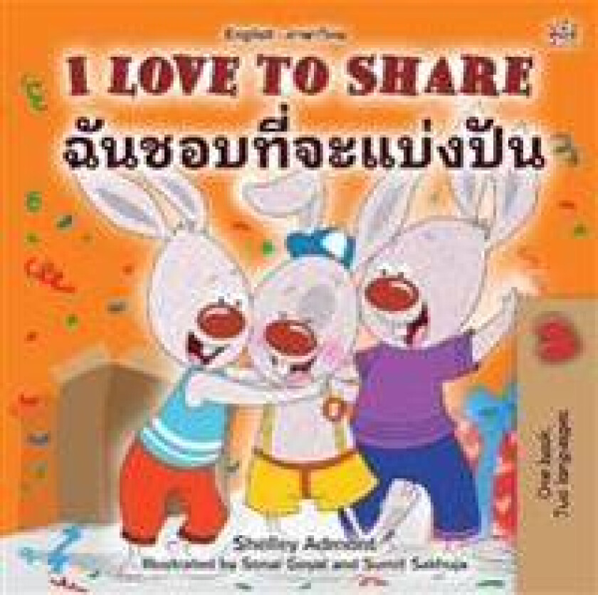 I Love to Share (English Thai Bilingual Children's Book)