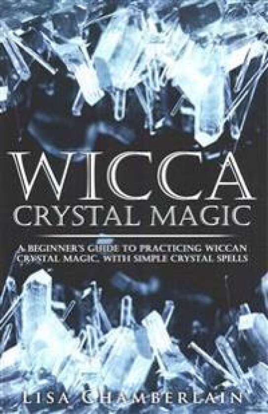 Wicca Crystal Magic