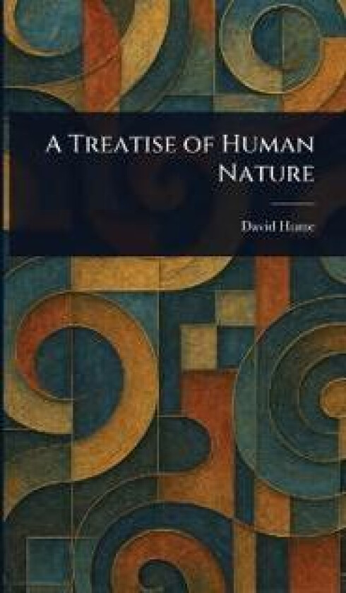 A Treatise Of Human Nature