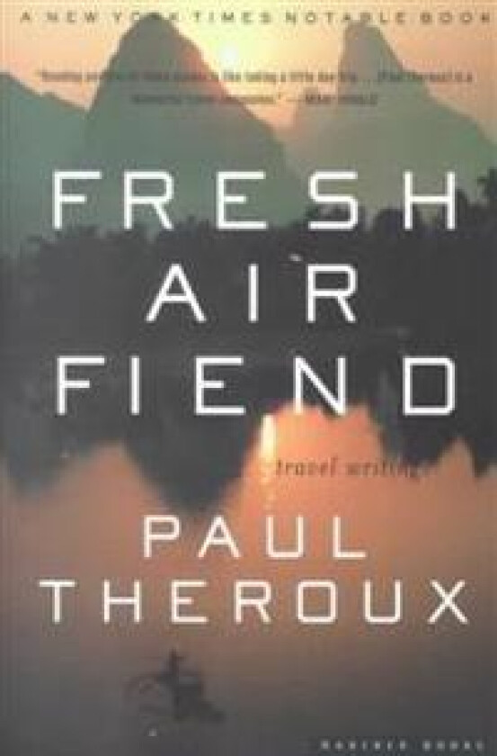 Fresh Air Fiend