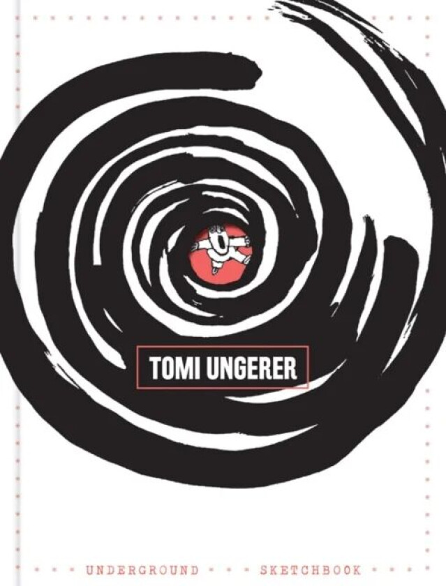 Underground Sketchbook av Tomi Ungerer