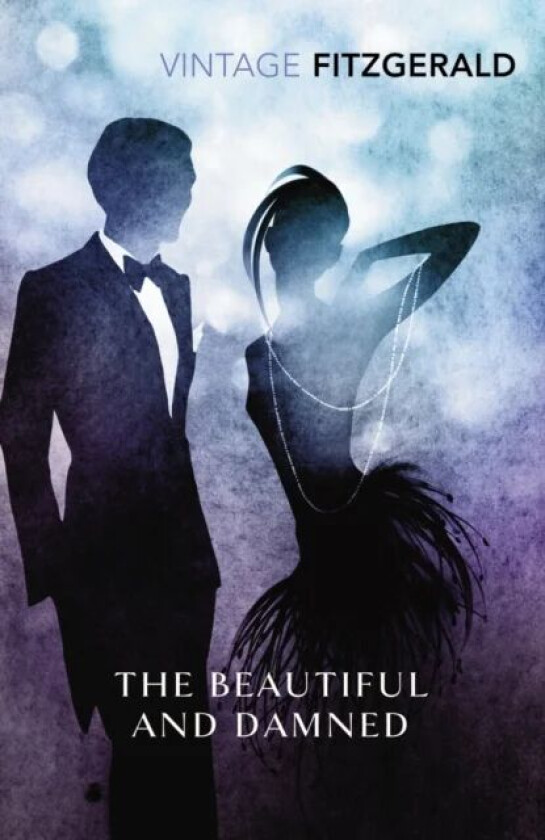 The Beautiful and Damned av F Scott Fitzgerald