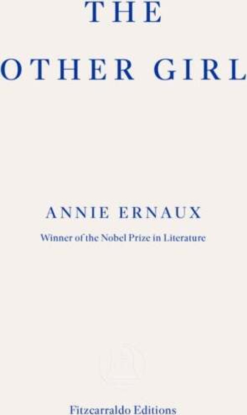 The Other Girl av Annie Ernaux