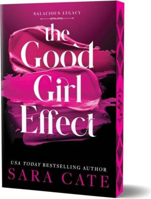 The Good Girl Effect av Sara Cate