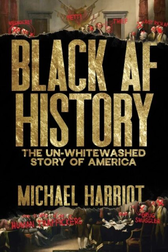 Black AF History av Michael Harriot