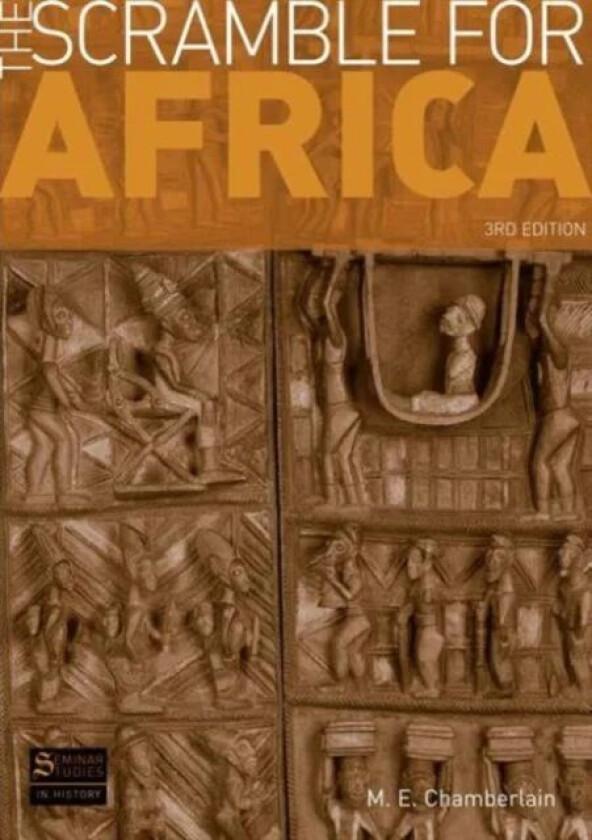 The Scramble for Africa av M. E. Chamberlain