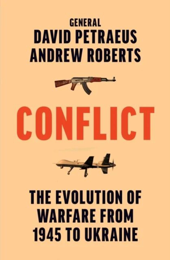 Conflict av David Petraeus, Andrew Roberts
