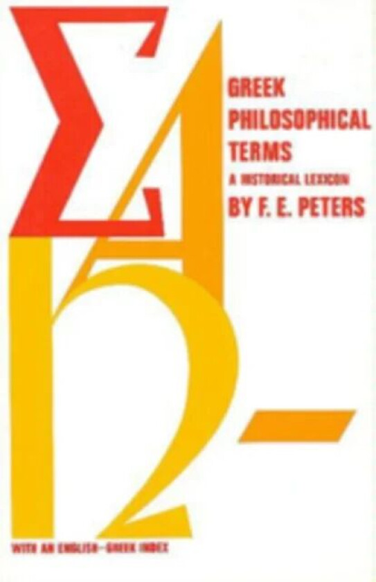 Greek Philosophical Terms av Francis E. Peters