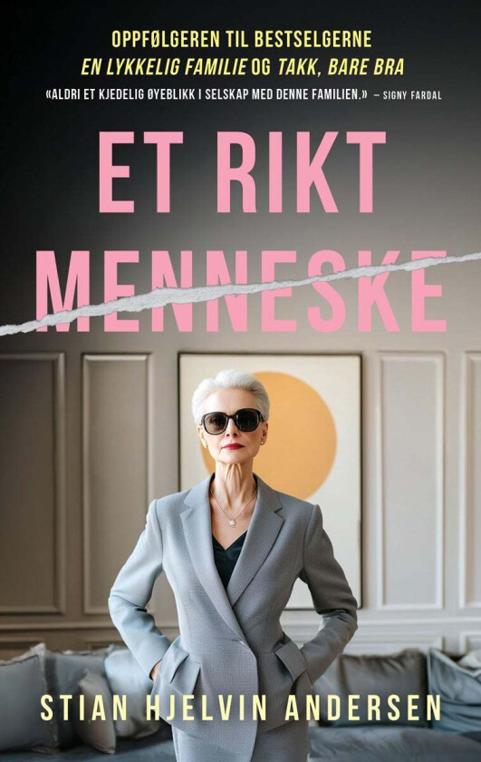 Et rikt menneske av Stian Hjelvin Andersen