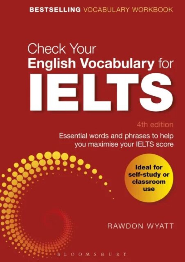 Check Your English Vocabulary for IELTS av Rawdon Wyatt