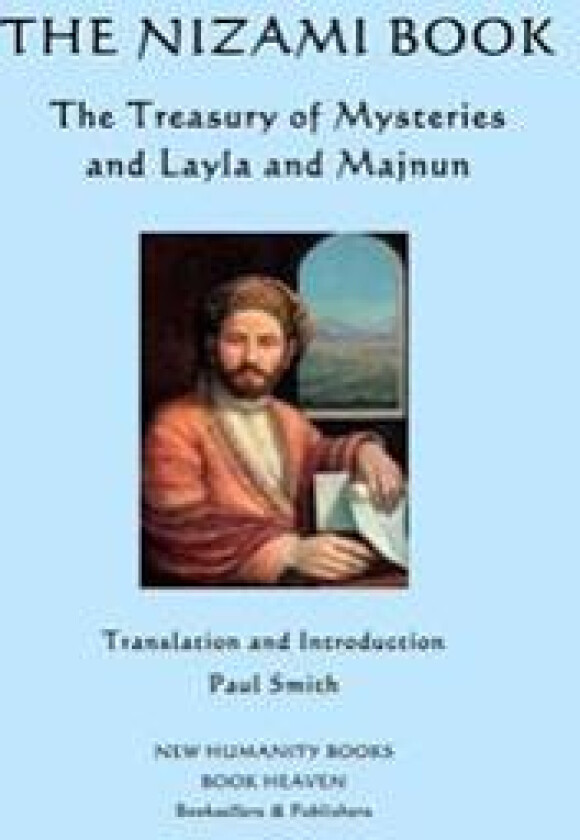 The Nizami Book: The Treasury of Mysteries and Layla and Majnun