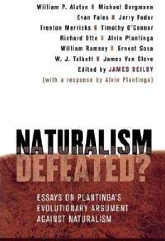 Naturalism Defeated?
