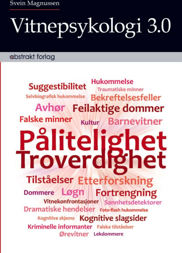 Vitnepsykologi 3.0 av Svein Magnussen