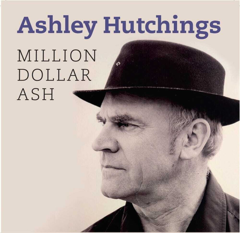 Ashley Hutchings Million Dollar Ash CD