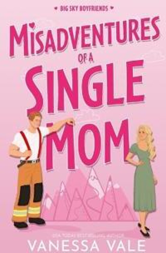 Misadventures Of A Single Mom