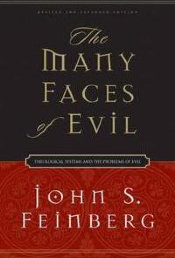 The Many Faces of Evil