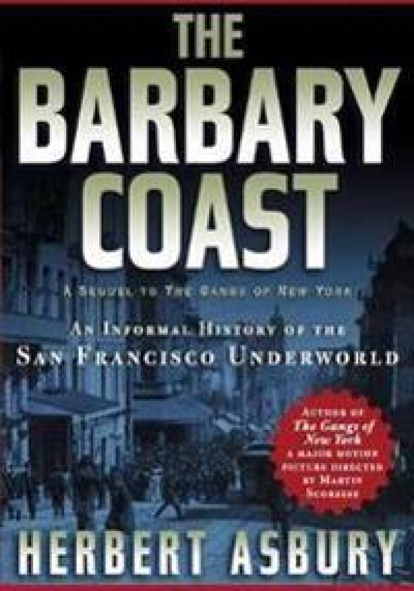 The Barbary Coast