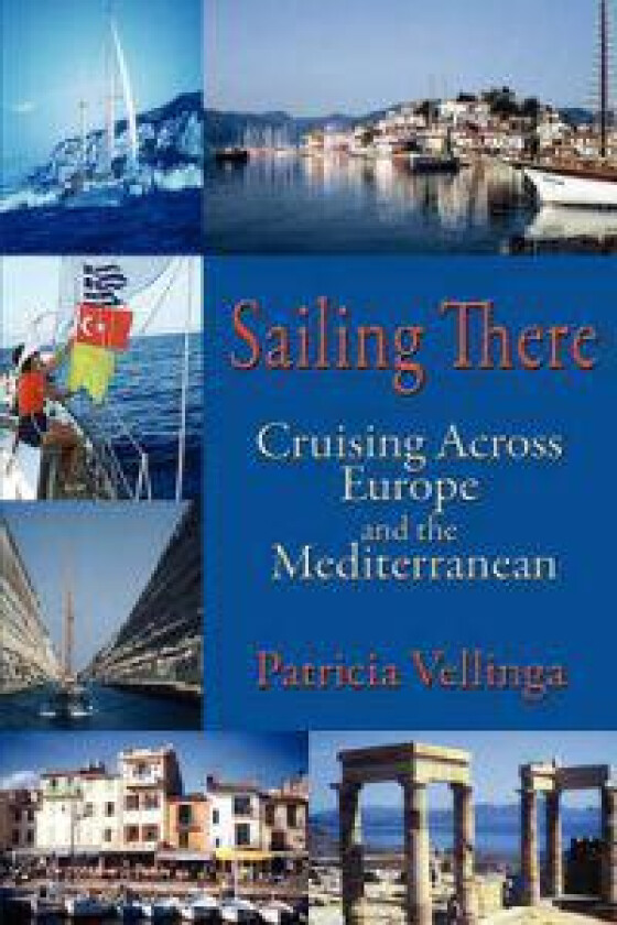 Sailing There