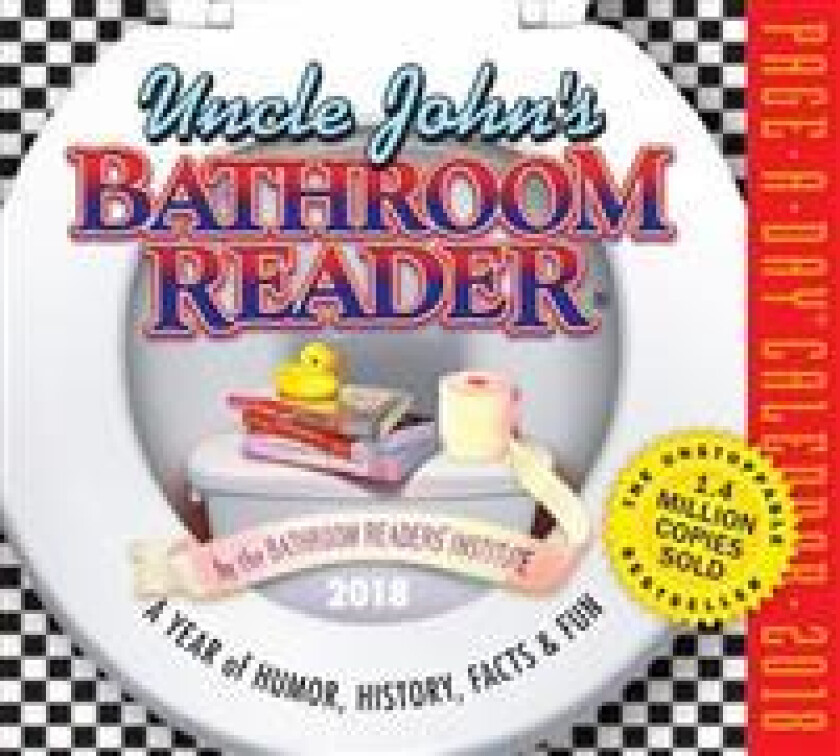Uncle John's Bathroom Reader Page-A-Day Calendar 2018