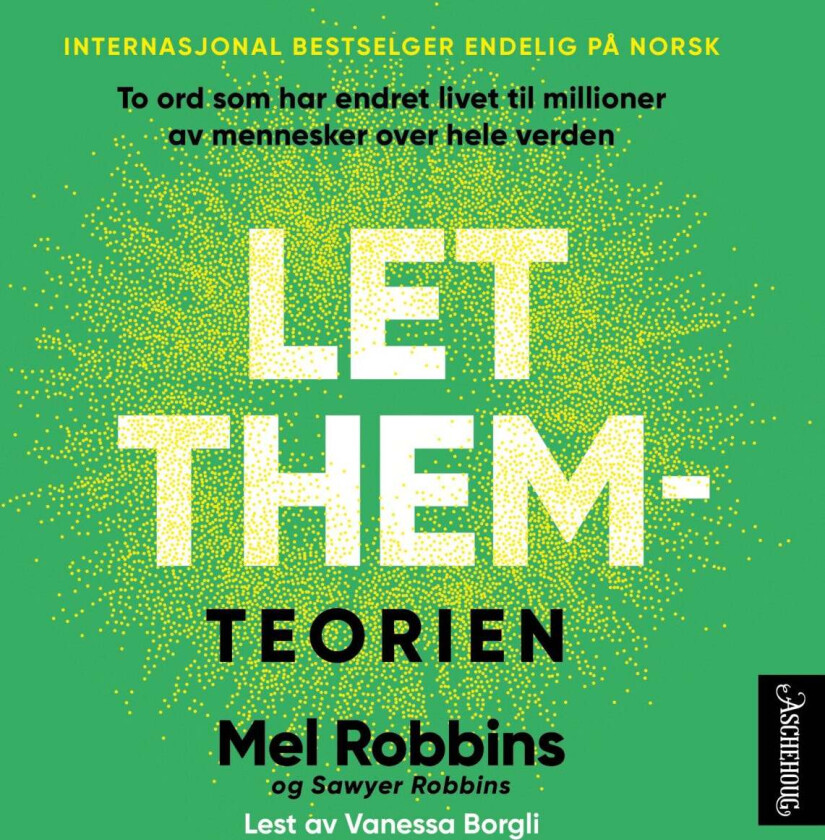 Let them-teorien av Mel Robbins